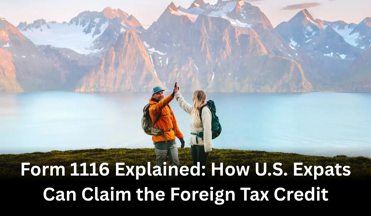 Form 1116 explained us expats foreign tax credit